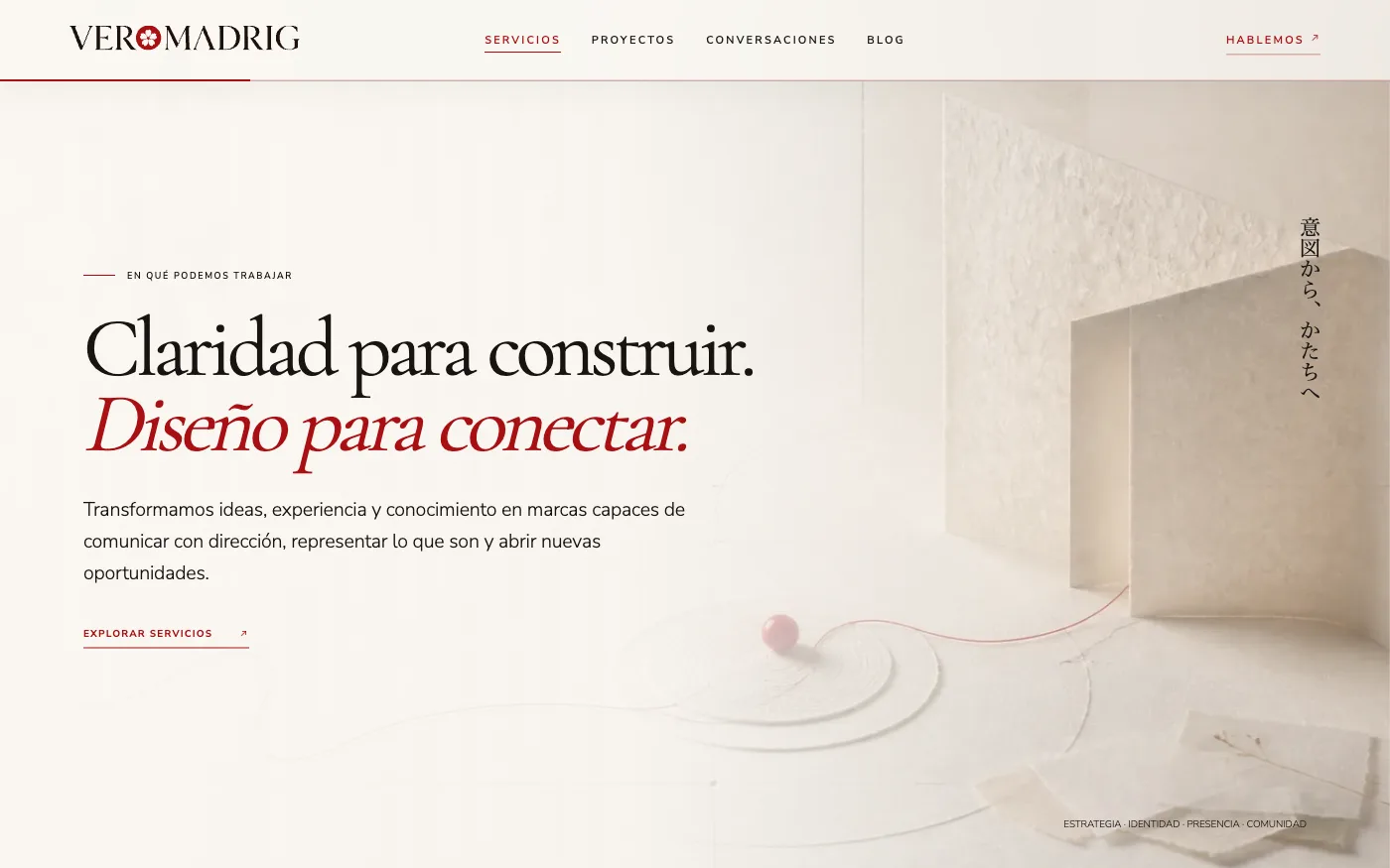 VeroMadrig: Services: Clarity to Build